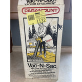 Paramount Model 5930C-50 Vac-N-Sac Vacuum Attachment NOS