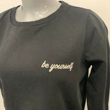 Only Our Story Sweatshirt Women's Large Be Yourself logo Black Cotton Poly